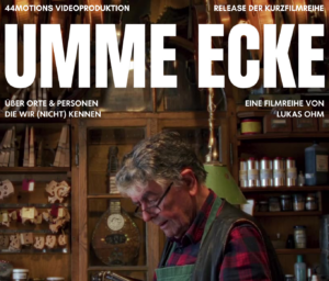 Poster der Kurzfilmreihe "Umme Ecke" von Lukas Ohm (44motions)